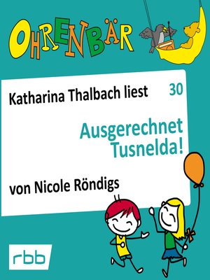 cover image of Ohrenbär--eine OHRENBÄR Geschichte, Folge 30